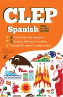 CLEP Spanish 2017 - Sharon A Wynne 