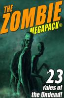 The Zombie MEGAPACK ® - Jack  Dann 