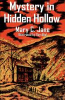 Mystery in Hidden Hollow - Mary C. Jane 