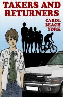 Takers and Returners - Carol Beach York 