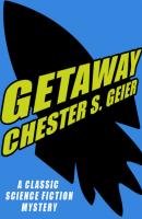 Getaway - Chester S. Geier 