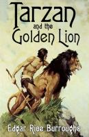 Tarzan and the Golden Lion - Edgar Rice Burroughs 