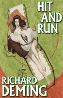 Hit and Run - Richard  Deming 