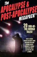 The Apocalypse & Post-Apocalypse MEGAPACK® - Fritz  Leiber 
