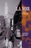 L.A. Noir - James Ursini 