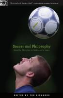 Soccer and Philosophy - Ted Richards Popular Culture and Philosophy