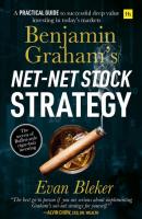Benjamin Graham’s Net-Net Stock Strategy - Evan  Bleker 