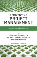 Reinventing Project Management - Aaron J. Shenhar 