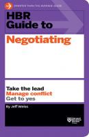 HBR Guide to Negotiating (HBR Guide Series) - Jeff Weiss HBR Guide