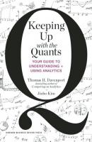 Keeping Up with the Quants - Thomas H. Davenport 