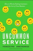 Uncommon Service - Frances Frei 