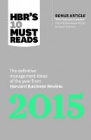 HBR's 10 Must Reads 2015 - Daniel Goleman HBR's 10 Must Reads
