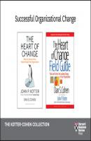 Successful Organizational Change: The Kotter-Cohen Collection (2 Books) - John P. Kotter 