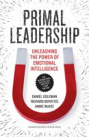 Primal Leadership, With a New Preface by the Authors - Daniel Goleman 