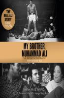 My Brother, Muhammad Ali - The Definitive Biography (Unabridged) - Rahaman Ali 