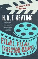 Filmi, Filmi, Inspector Ghote - H. R. f. Keating An Inspector Ghote Mystery