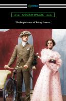 The Importance of Being Earnest - Oscar Wilde 