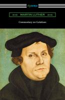 Commentary on Galatians - Martin Luther 