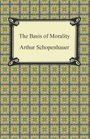 The Basis of Morality - Arthur Schopenhauer 