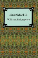 King Richard III (King Richard the Third) - William Shakespeare 