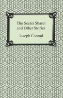 The Secret Sharer and Other Stories - Joseph Conrad 