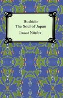 Bushido, the Soul of Japan - Inazo Nitobe 