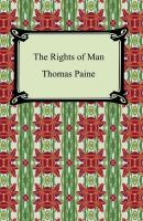 The Rights of Man - Thomas Paine 