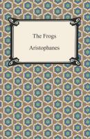 The Frogs - Aristophanes 