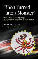 If You Turned into a Monster - Dennis  McCarthy 