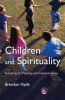 Children and Spirituality - Brendan Hyde 
