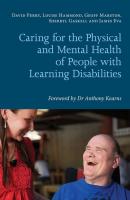 Caring for the Physical and Mental Health of People with Learning Disabilities - David Perry E. 