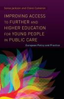 Improving Access to Further and Higher Education for Young People in Public Care - Claire Cameron 