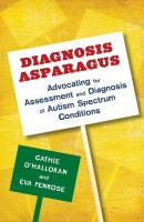 Diagnosis Asparagus - Catherine O'Halloran 