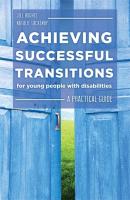 Achieving Successful Transitions for Young People with Disabilities - Natalie Lackenby 