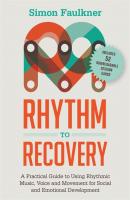 Rhythm to Recovery - Simon Faulkner 