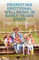 Promoting Emotional Wellbeing in Early Years Staff - Sonia Mainstone-Cotton 