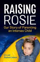 Raising Rosie - Stephani Lohman 