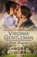 Virginia Gentleman - Beth Bennett The Whiskey Series