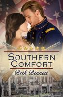Southern Comfort - Beth Bennett The Whiskey Series