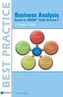 Business Analysis Based on BABOK® Guide Version 2 - A Pocket Guide - Jarett Hailes 