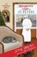 Margaret's Night in St. Peter's - Jon M. Sweeney 