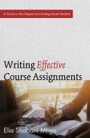 Writing Effective Course Assignments - Elia Shabani Mligo 