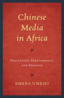 Chinese Media in Africa - Emeka Umejei 