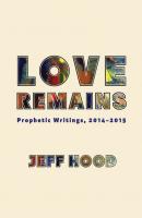 Love Remains - Jeff Hood 