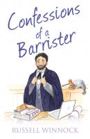 Confessions of a Barrister - Russell  Winnock 