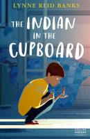 The Indian in the Cupboard - Lynne Banks Reid 