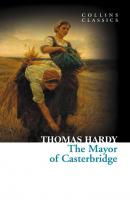 The Mayor of Casterbridge - Томас Харди 