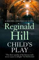 Child’s Play - Reginald  Hill 