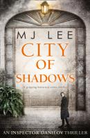 City Of Shadows - M Lee J 