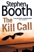 The Kill Call - Stephen  Booth 